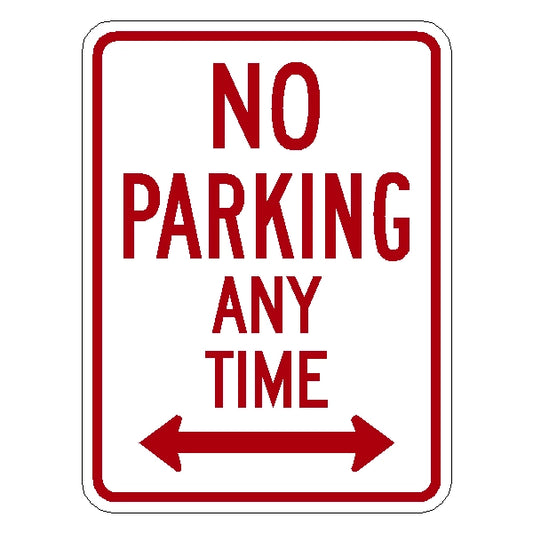 NO PARKING ANYTIME SIGN W/DOUBLE ARROW 12" X 18".  R7-1D
