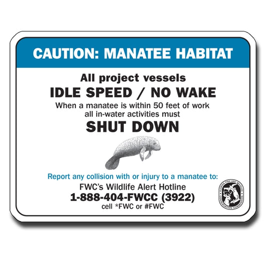 CAUTION MANATEE HABITAT 8.5" X 11" ALUMINUM SIGN